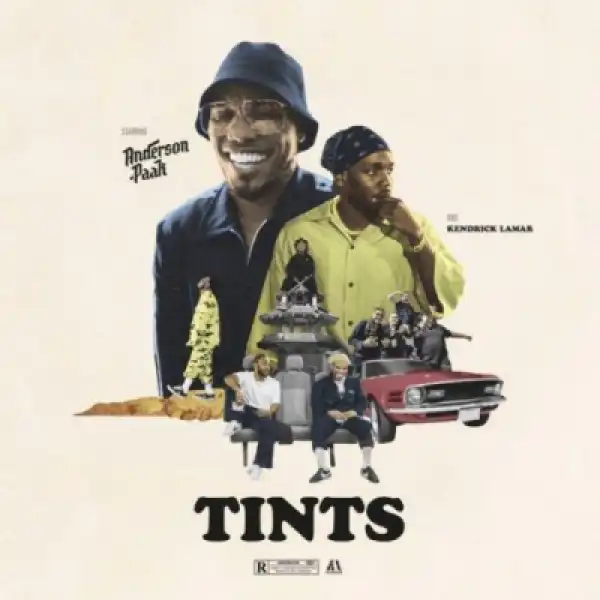 Anderson .Paak - Tints Ft. Kendrick Lamar